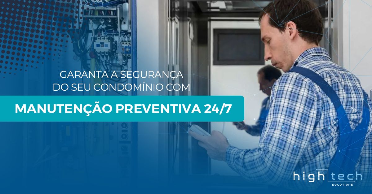 Manutenção Preventiva: A Chave para Garantir a Segurança Permanente em Condomínios